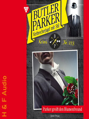 cover image of Parker greift den Blumenfreund